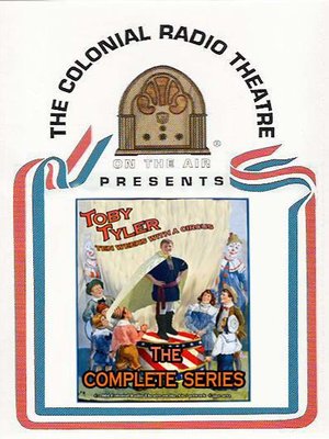 Toby Tyler - Ten Weeks with a Circus - Audiobook